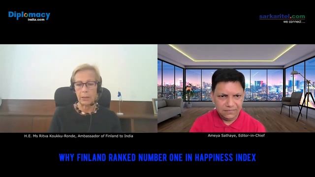 Why FINLAND is ranked number ONE in Happiness index, watch this interview with Finnish Amb to India