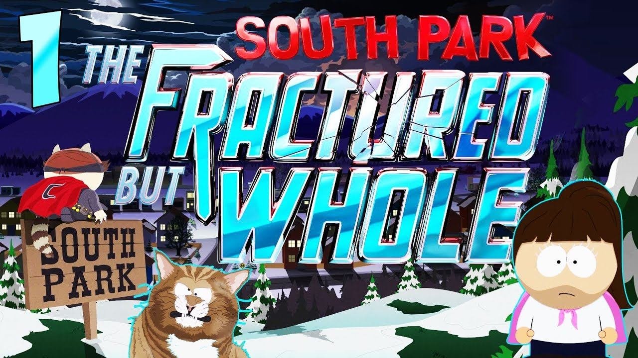 South Park: The Fractured But Whole - Расколотый , но Целый #1