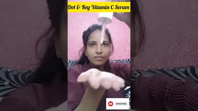 Dot & Key vitamin C Serum review #vitaminc#vitamincserumforface #skinbrightening  #dotandkeyskincar