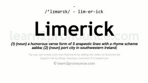 Pronunciation of Limerick | Definition of Limerick