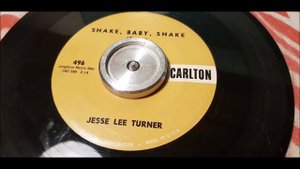 Jesse Lee Turner - Shake, Baby, Shake - 1958 Rock N Roll - Carlton 496