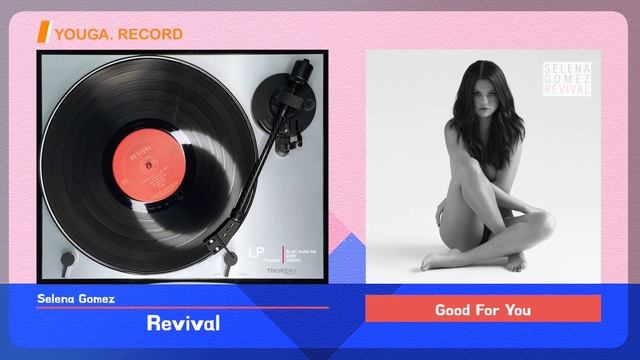 [LP] Selena Gomez - Good For You (Feat. A$AP Rocky) смотреть онлайн