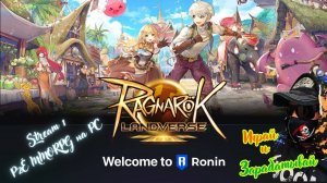 Ragnarok Landverse Genesis - P2E Криптоигра в Ragnarok Online 1 серия.
