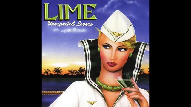 Lime - Unexpected Lovers Remix