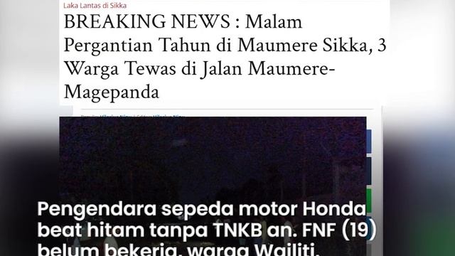 Malam Pergantian Tahun di Sikka, 3 Warga Tewas di Jalan Maumere-Magepanda смотреть онлайн