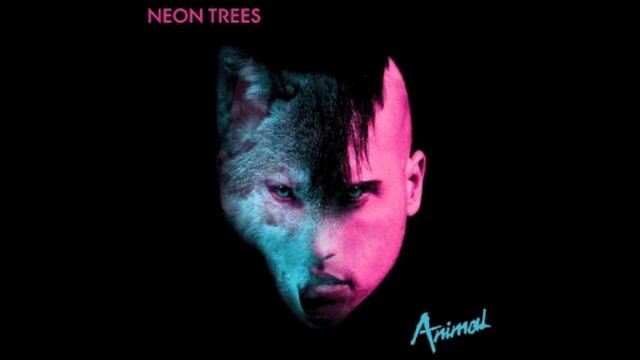 Animal- Neon Trees смотреть онлайн