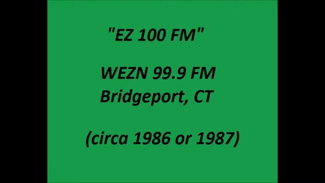 WEZN 99.9 FM - Bridgeport, CT 1986/87 смотреть онлайн