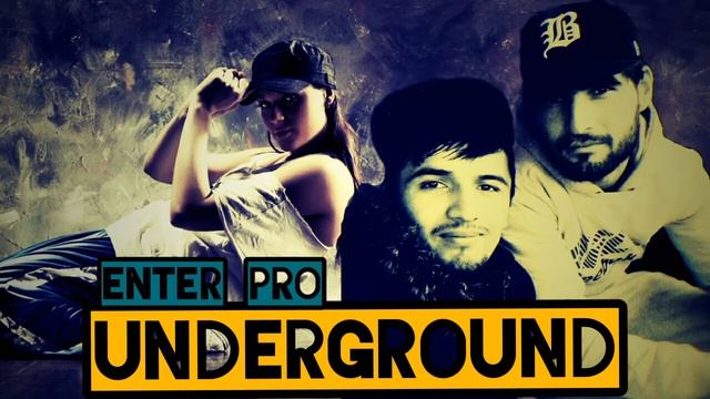 Faridun Enter group & Diman 17 & Miss LiLi Underground. Фаридун Иннтер группа & Диман 17 & Мисс Лил