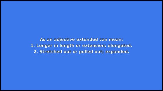 EXTENDED - Meaning and Pronunciation смотреть онлайн