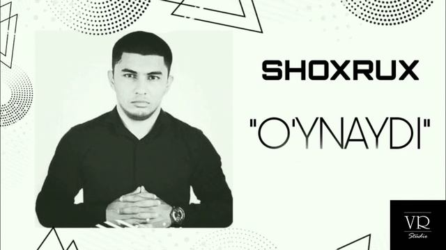 Shoxrux-O'ynaydi смотреть онлайн