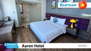 Обзор отеля Aaron Hotel, Nha Trang, Vietnam