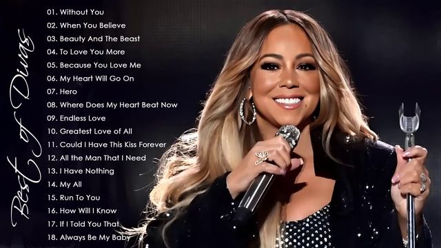 Mariah Carey, Celine Dion, Whitney Houston 💖 Divas Songs Hits Songs 💖 смотреть онлайн