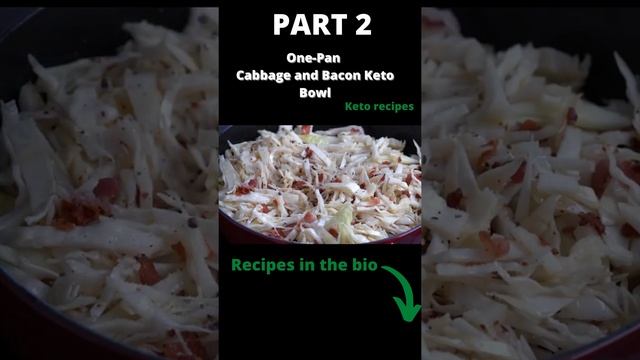 Lazy keto recipes- Cabbage and Bacon Keto(Part1) смотреть онлайн