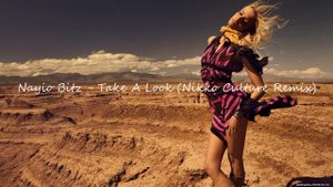 Nayio Bitz Take A Look Nikko Culture Remix