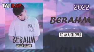 💔 AD AKA DILOVAR 💔 Берахм АЙ яй яй Бехтарин Репи Ошики Ад ака диловар / TAJ RAP 2022