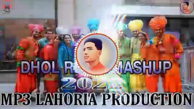 Nonstop Punjabi Dhol Remix Mashup | Dhol Remix Mashup | MP3 Lahoria Production Dhol mix Mashup 2022