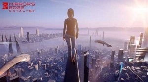 Mirror's Edge Catalyst | 2016 | Gameplay Linux