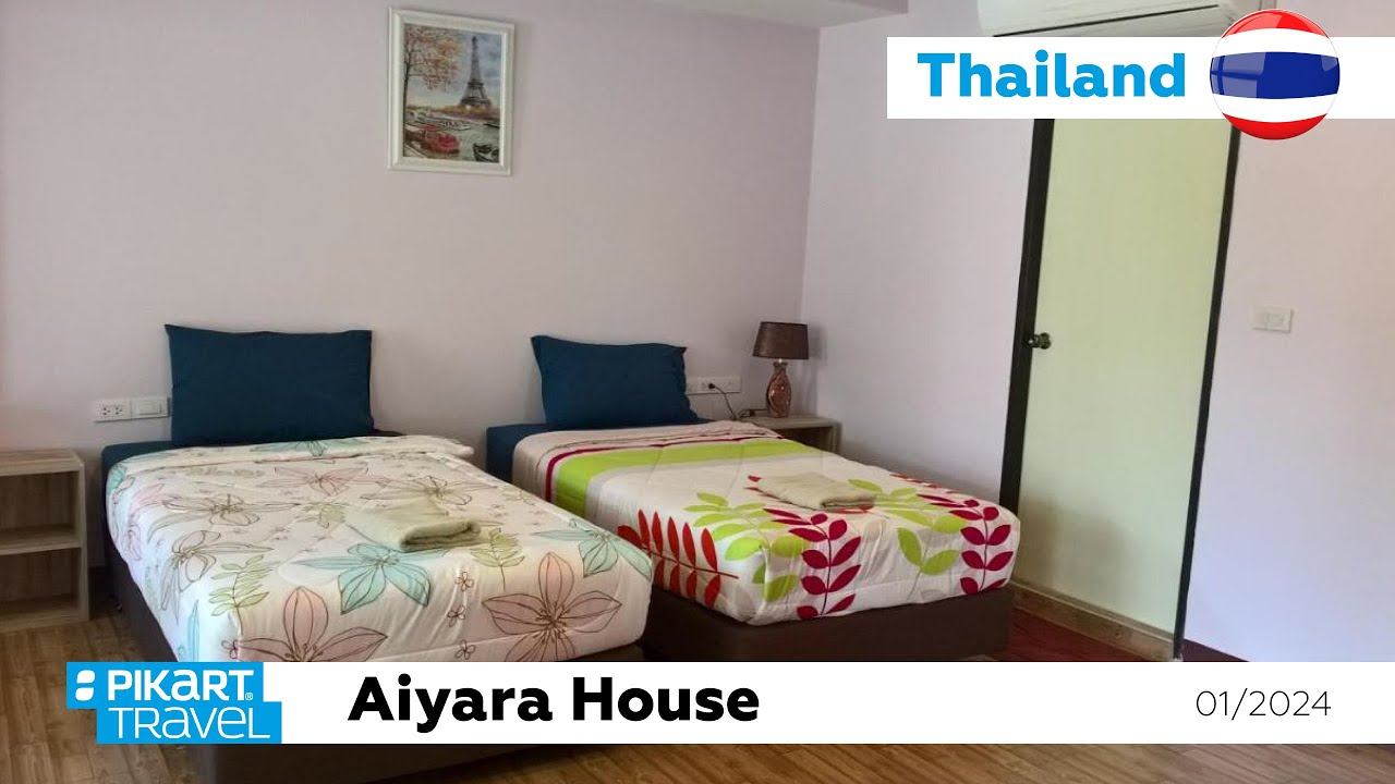 Обзор отеля Aiyara House, Аюттхая, Таиланд