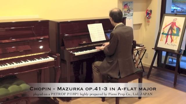 Chopin (1810-1849) - Mazurka op.41-3 played on a PETROF P118P1 upright piano（ペトロフP118P1／演奏：筒井一貴） смотреть онлайн