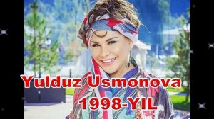 YULDUZ USMONOVA 1998-YIL ЮЛДУЗ УСМОНОВА 1998-ЙИЛ