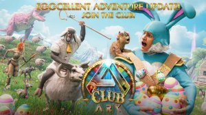 ARK Survival Ascended - Официальный трейлер приключения Eggcellent