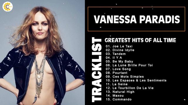 Vanessa Paradis Les plus grands tubes - Vanessa Paradis Meilleures Chansons смотреть онлайн