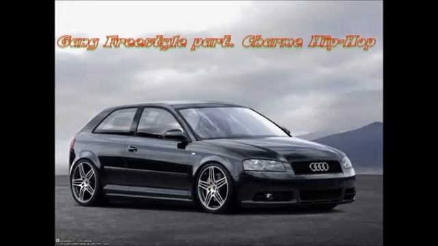 Gang Freestyle part. Charme Hip Hop -To De Audi (PREVIA) смотреть онлайн
