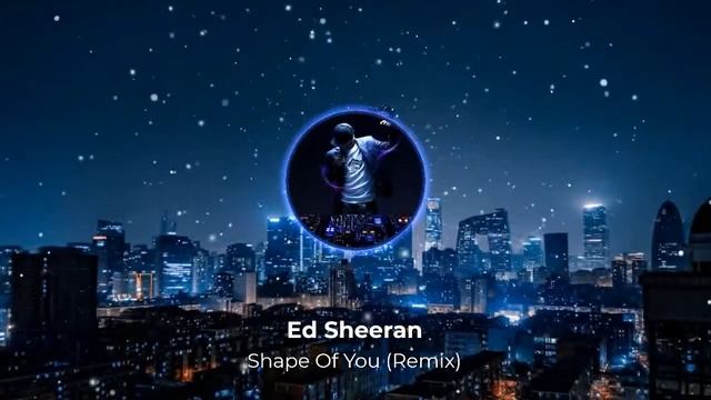 Ed Sheeran - Shape of You (Amin B. Remix)