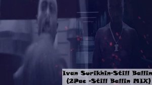 Testo-Still Ballin (2 Pac - Still Ballin) (Music Video)🔥🔥🔥🔥