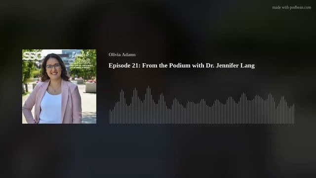Episode 21: From the Podium with Dr. Jennifer Lang смотреть онлайн