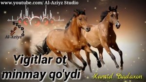 YIGITLAR OT MINMAY QO'YDI - Xamid Dadaxon (jonli ijro)