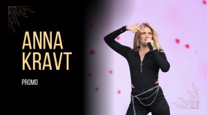 ANNA KRAVT. Promo