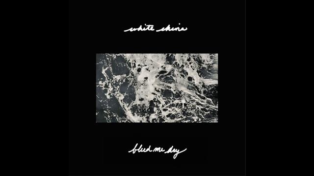 White China - Bleed Me Dry смотреть онлайн