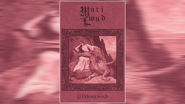 Mari Lwyd - Y Ddraig Goch (2021) (Full Album) смотреть онлайн
