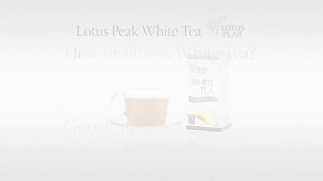 LOTUS PEAK WHITE TEA - TV Spot смотреть онлайн