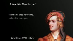 When We Two Parted - Lord Byron