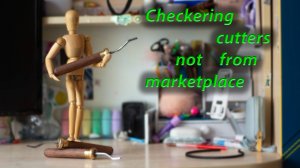 How i carve checkering cutters