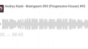 Andryu Kash - Braingasm 093 (Progressive House) #93 | Dark Progressive | Progressive House | Dj Mix