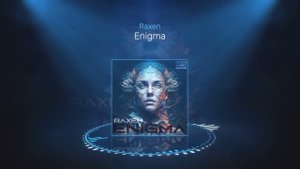 Raxen - Enigma (Original mix)