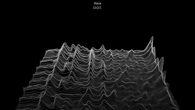 Rava- D.O.T. Official Visual Video