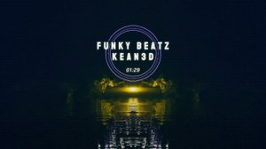 kean3D - Funky Beatz (Original mix)