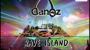Dan Oz - Rave Island (Radio Edit)