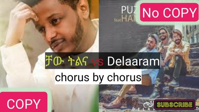 Esubalew yitayew vs puzzle band// chaw Tilena vs Delaaram// chorus by chorus смотреть онлайн