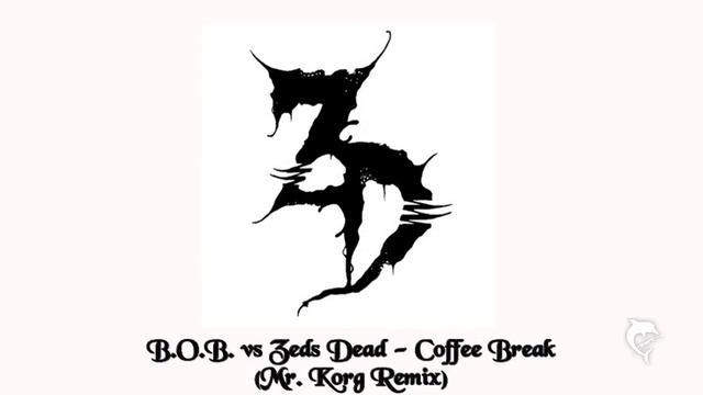 B.O.B. vs. Zeds Dead - Coffee Break (Mr. Korg Remix) смотреть онлайн