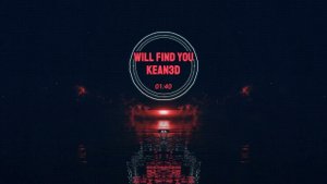kean3D - Will Find You (Original mix)