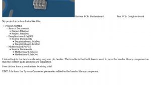 Electronics: Altium 18 multi-board design. How to connect 2 PCB's with a pin header?