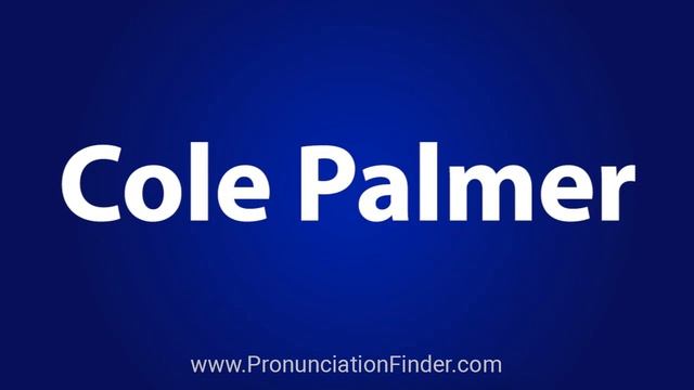 How To Pronounce Cole Palmer смотреть онлайн