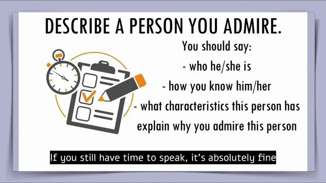 IELTS Speaking part 2 | Describe a person you admire