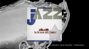 The Modern Jazz Quartet - Milano (Full Album)
