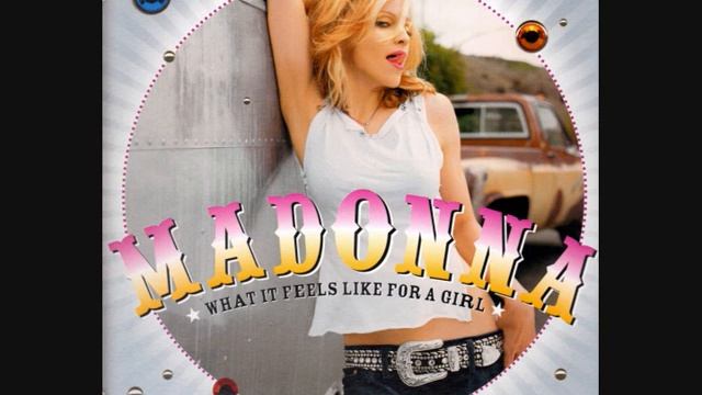 Madonna - What It Feels Like For A Girl [Paul van Dyk Remix] UNRELEASED смотреть онлайн
